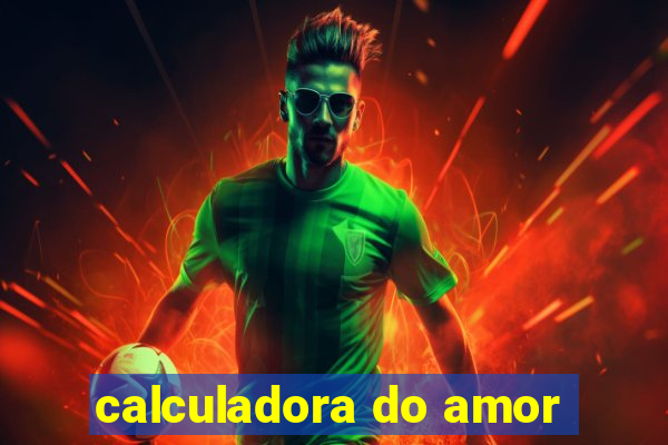 calculadora do amor